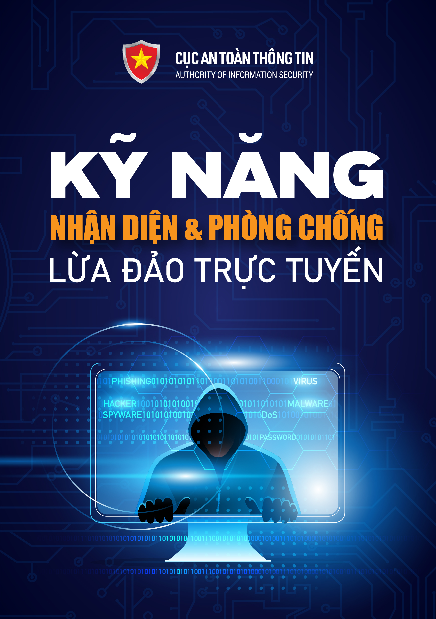 Nhận diện và phòng chống lừa đảo trực tuyến bảo vệ người dân trên không gian mạng”.